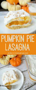 Pumpkin Pie Lasagna Delicious No Bake Layered Dessert Pumpkin Recipes Sweet Recipes Desserts Dessert Recipes