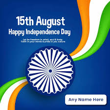 On august 15, 2020, india would have achieved 73 years of freedom. Happy Independence Day India 2020 Images With Name