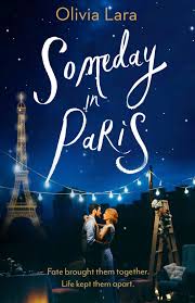 Someday We Will Find What We Are Looking For Author Someday In Paris With Author Olivia Lara In 2020 Books To Read Paris Books Books