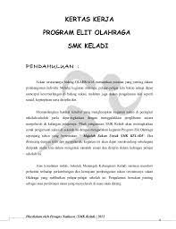 Memiliki strategi yang tepat untuk memberikan motivasi kepada para pendidik dan tenaga kependidikan dalam melakukan berbagai. Kertas Kerja Program Elit Olahraga