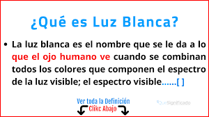 La mayor parte de esta luz se refleja en la capa de ozono, pero los rayos hay una luz infrarroja cercana y una luz roja casi visible, y una luz infrarroja lejana. Que Es La Luz Blanca Significado Caracteristicas