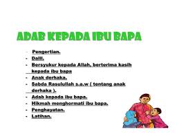 Malahan, jika mereka berbuat baik kepada ibu bapanya, ia akan membawa kepada seribu. Ppt Adab Kepada Ibu Bapa Powerpoint Presentation Free Download Id 3818538