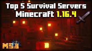 If you do not do it you may not find any awesome server! Top 5 Best Minecraft 1 16 4 Survival Servers 2021