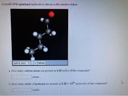 Sticky molecules learn about molecular polarity and how polarity gives rise to intermolecular forces. Solved A Model Of The Pentanal Molecule Is Shown In The W Chegg Com