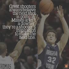  Great Shooters Basketball Quotes Inspirational Basketball Quotes Sports Quotes Basketball