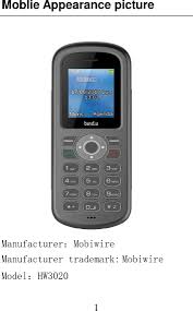 Sim network unlocking for mobiwire cell phones. Hw3020 3g Feature Phone User Manual U M Mobiwire Mobiles Ningbo