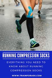 The 7 Benefits Of Running Compression Socks Train For A 5k Com Socks Training Compression Socks Benefits Compression Socks
