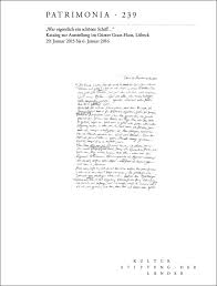 His novel die blechtrommel (the tin drum) has gone down in literary history. War Eigentlich Ein Schones Schiff Katalog Zur Ausstellung Im Gunter Grass Haus
