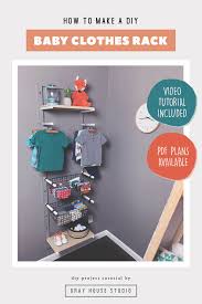 Maybe you would like to learn more about one of these? Baby Clothes Rack Storage Diy For Nursery Gray House Studio