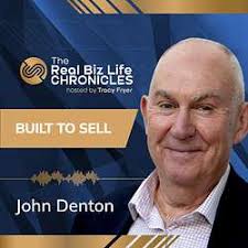 052 Built to Sell with John Denton