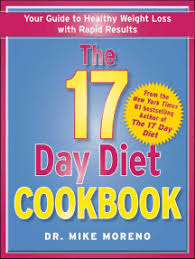 Now, the 17 day diet cookbook is here to help you meet your weight loss goals in a healthy and delicious way. Read The 17 Day Diet Cookbook Online By Mike Moreno Books