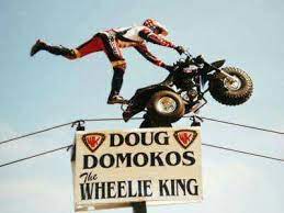 The Wheelie Machine Doug Domokos Monster Trucks Trike Street Bikes