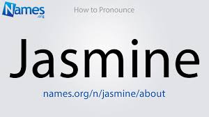I know someone named jasmyn. How To Pronounce Jasmine Youtube