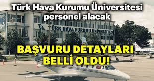 Uzun, h., türk hava kurumu gelir kaynakları: Turk Hava Kurumu Universitesi Personel Alacak Basvuru Detaylari Belli Oldu Haberler Haberleri