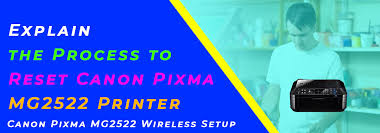 It collaborates with windows and macos. Explain The Process To Reset Canon Pixma Mg2522 Printer