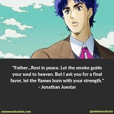 It would appear pigheadedness runs in the family. 40 Quotes You Need To See If You Love Jojo S Bizarre Adventure