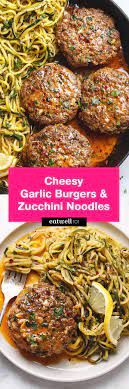 Cheesy Garlic Burgers With Lemon Butter Zucchini Noodles Healthy Recipes Beef Recipes Healthy
