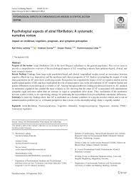 Pdf Psychological Aspects Of Atrial Fibrillation A Systematic Narrative Review Impact On Incidence Cognition Prognosis And Symptom Perception