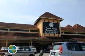 Search and share any place. Pasar Awam Kampung Baru Bukit Mertajam