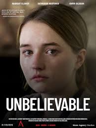 Anyone watched Unbelievable and is it any good?