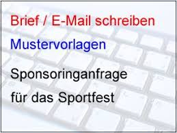 Maybe you would like to learn more about one of these? Mustervorlage Fur Sponsoring Am Beispiel Eines Sportfestes Sponsoring Briefe Schriftverkehr Mustervorlagen Sportfest Vorlagen Sportveranstaltung