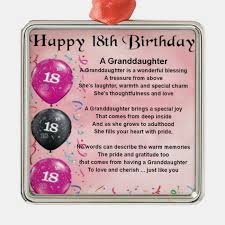 Granddaughter Poem 18th Birthday Metal Ornament Zazzle Com 21st Birthday 18th Birthday Happy 21st Birthday