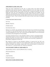 Saw palmetto *is* a potent modulator of your hormones, and it can cause side effects (both good and bad), but just because something can inhibit dht you should expect the same of any herbal product for hair loss, and that includes saw palmetto. Saw Palmetto And Hair Loss Prostate Medical Specialties