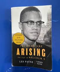 The Dead Are Arising by Les Payne, Tamara Payne