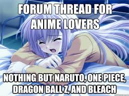 I asked 'What Anime?' They told me 'Boku No Pico' And I believed it - Anime  world problems - quickmeme