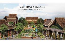 Five reasons why you should visit Central Village, Thailand's Most Complete  Luxury Outlet & Lifestyle Destination, to open its second phase on 28 Jan  2022