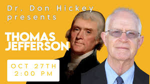 Thomas Jefferson, Our Third President”