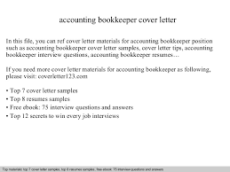 This is the perfect way to express how your specific skills are relevant to the open position. Accounting Bookkeeper Cover Letter