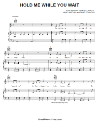 Please download one of our supported browsers. Hold Me While You Wait Sheet Music Lewis Capaldi Sheetmusic Free Com