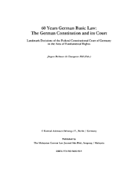 Tune in to find out. 60 Years German Basic Law The German Constitution And Its Court