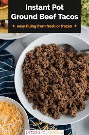 Easy Instant Pot Ground Beef Tacos Pressure Cooking Today Recipe In 2020 Ground Beef Tacos Tacos Beef Pressure Cooking Today