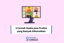Apa pengertian dari etika bisnis dan profesi? 4 Contoh Usaha Jasa Profesi Yang Banyak Dibutuhkan