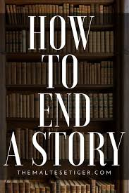 How To End A Story The Art Of Narrative Book Writing Tips Writing Plot Novel Writing