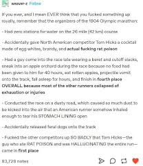 It was the marathon race at the iii olympiad, and what happened over the. 1904 Olympic Marathon Tumblr Funny Olympic Marathon History Humor