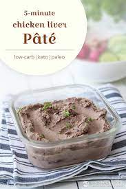 Book Review The Ultimate Paleo Cookbook 5 Minute Chicken Liver Pate 0 Chicken Liver Pate Chicken Liver Recipes Chicken Livers