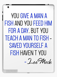 Stay up to date on the latest nba news, scores, stats, standings & more. Give A Man A Fish Funny Lee Mack Quote Ipad Case Skin By Classicwilty Redbubble