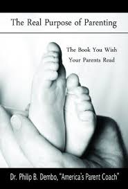 Love dr phil but book wasnt what i expected love dr phil, i expected more specific examples relating to mental health conditions rather than in general e.g. The Real Purpose Of Parenting The Book You Wish Your Parents Read By Philip B Dembo