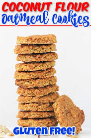 Gluten Free Coconut Flour Oatmeal Cookies Will Be A Fave Coconut Flour Recipes Cookies Coconut Flour Cookies Coconut Flour Recipes