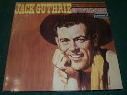 Jack Guthrie And His Greatest Songs~RARE German Import Country~FAST  SHIPPING!!!