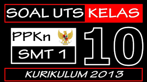 Maybe you would like to learn more about one of these? Contoh Soal Cpns 2018 Latihan Soal Uts Ppkn Kelas 10 Kurikulum 2013 Semester 1 Dan Kunci Jawaban Icpns