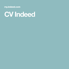 Cv Indeed In 2020 Find A Job Resume Online Jobs