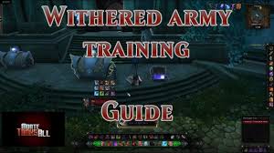 12 withered — 900 ancient mana; Unlock Withered Army Training 11 2021