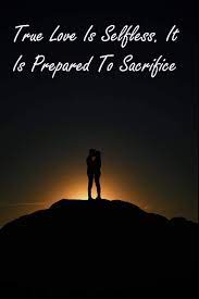 True Love Is Selfless It Is Prepared To Sacrifice Inspirational Quotes Notebook Gift Journal For Valentines Day Gifts Commitment Day To Write In Gift For Lovers Couples 120 Pages 6