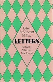 The Proud Surrender: Edna St. Vincent Millay's Love Letters to Edith Wynn  Matthison