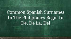 The meanings of german last names are those as defined initially when these names became surnames. Common Last Names Spanish Ph Last Names With De Dela Del