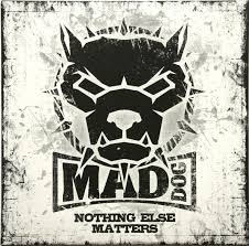 Und nichts anderes ist von bedeutung. Dj Mad Dog Nothing Else Matters Veroffentlichungen Discogs